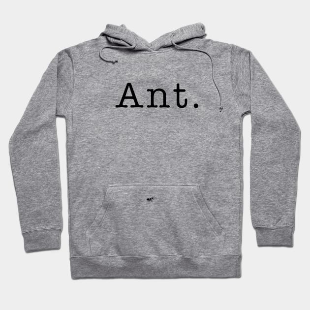 Ant. Hoodie by LilyTree